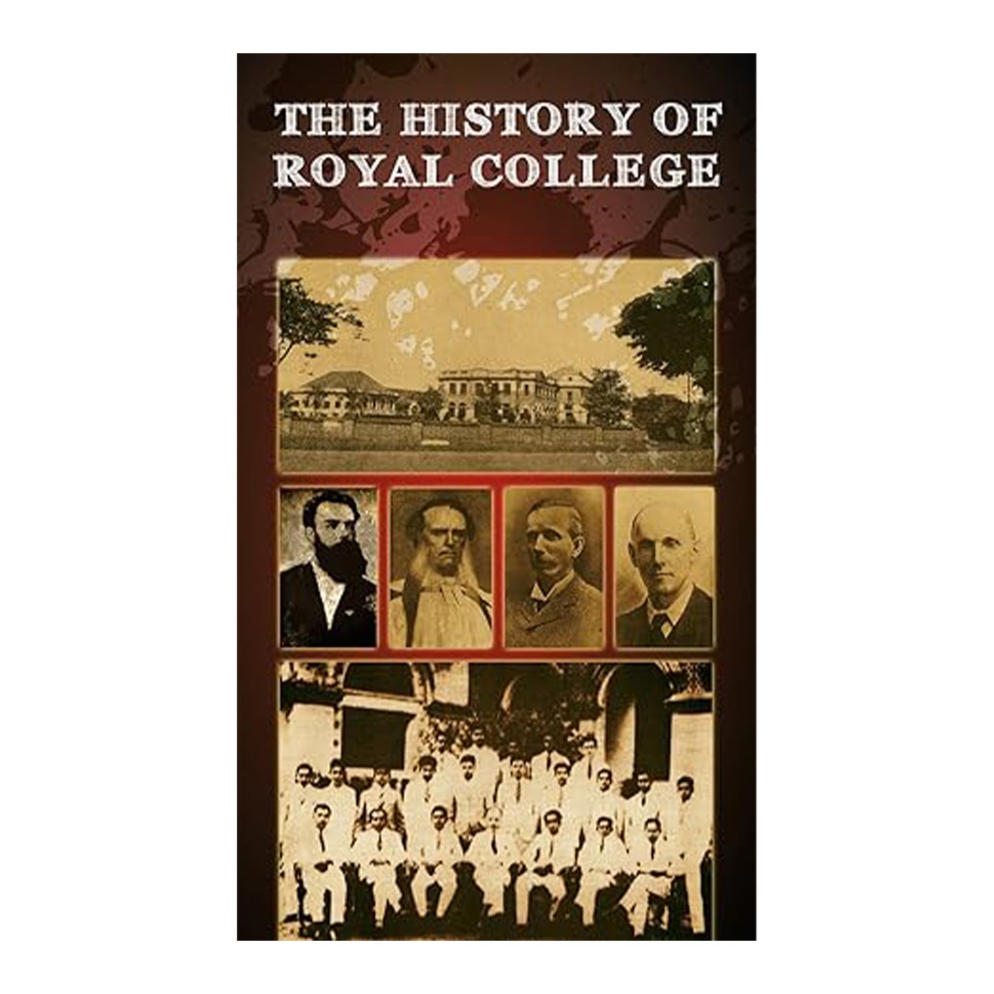 Die Geschichte des Royal College