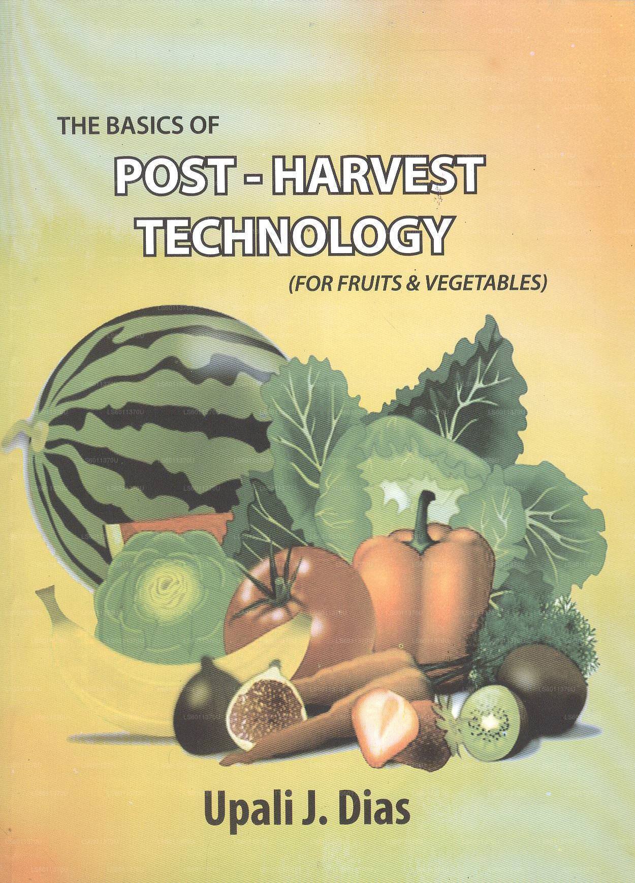Die Grundlagen der Nacherntetechnologie (für Obst und Gemüse) 