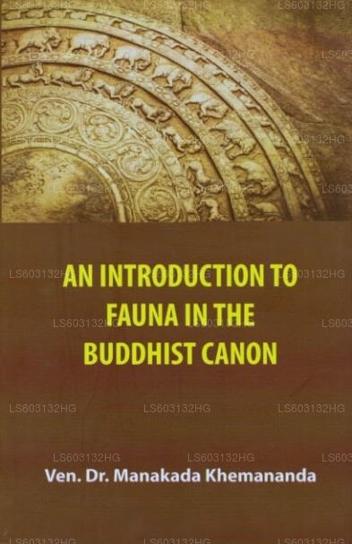 Eine Einführung in die Fauna im buddhistischen Kanon 