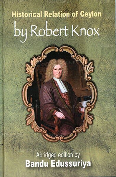 Historische Beziehung von Ceylon von Robert Knox 