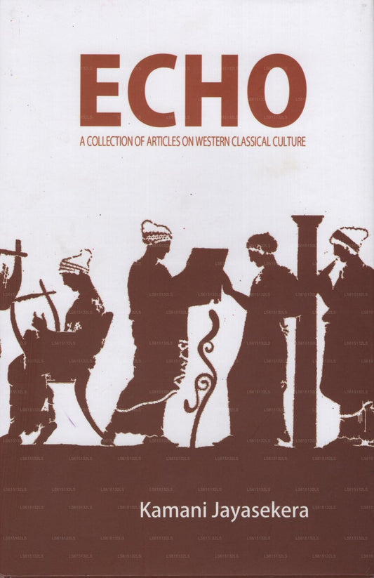 Echo (Eine Sammlung ausgewählter Artikel zur westlichen klassischen Kultur) 