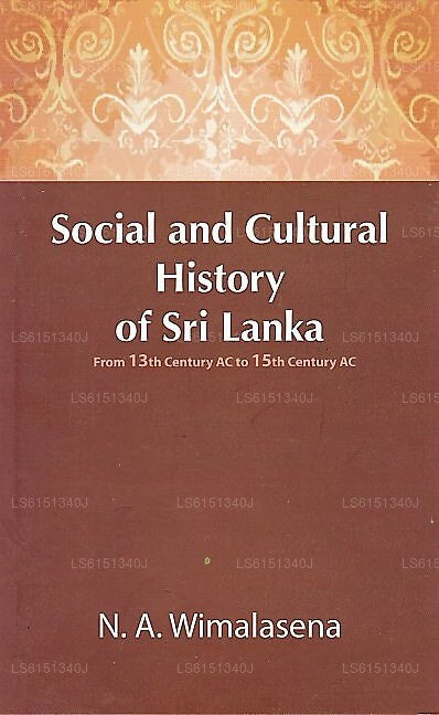 Sozial- und Kulturgeschichte Sri Lankas (vom 13. Jahrhundert n. Chr. bis zum 15. Jahrhundert n. Chr.) 