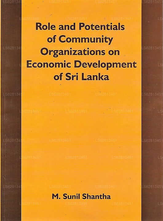 Rolle und Potenziale von Gemeinschaftsorganisationen für die wirtschaftliche Entwicklung Sri Lankas