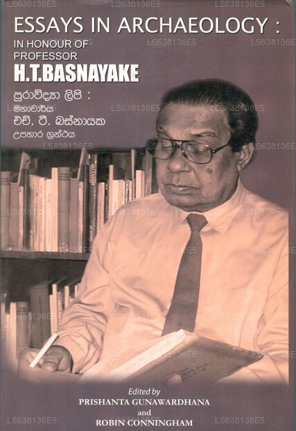 Essays zur Archäologie: Zu Ehren von Professor HT Basnayake 