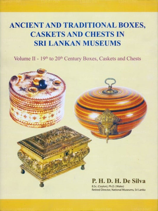 Antike und traditionelle Kisten, Schatullen und Truhen in srilankischen Museen 
